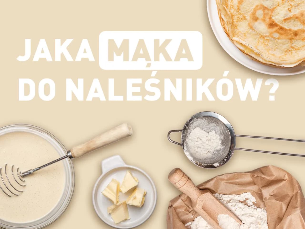 Jaka mąka na naleśniki dietetyczne? Odkryj zdrowe opcje i porady