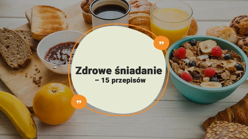 Przepis na zdrowe śniadanie, które szybko przygotujesz i pokochasz